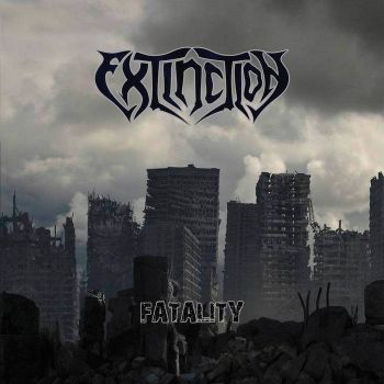 Extinction - Fatality (2020)