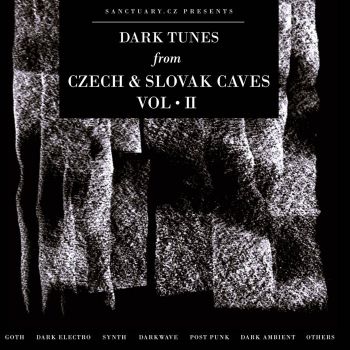 VA - Dark Tunes From Czech & Slovak Caves. Vol. II (2020)
