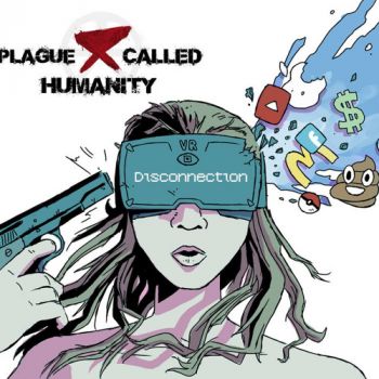 Plague Called humanity - Disconnection (2017)