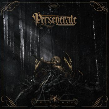 Perseverate - Swan Song (2020)