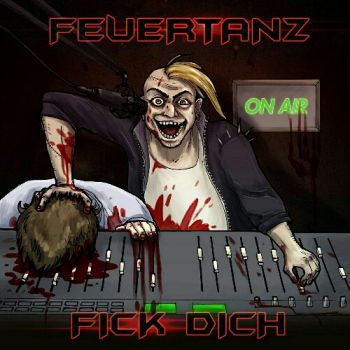 Feuertanz - Fick Dich (2020)