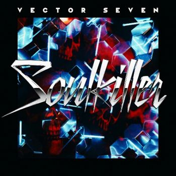 Vector Seven - Soulkiller (EP) (2020)