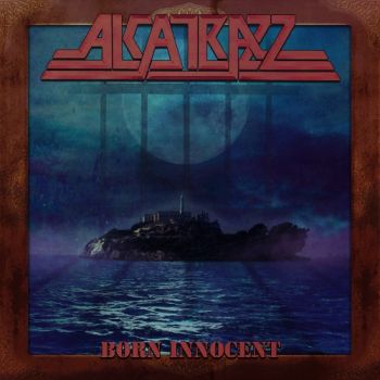 Alcatrazz - Born Innocent (2020)