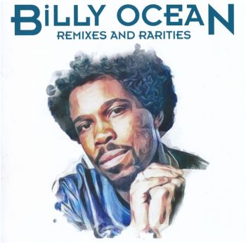 Billy Ocean - Remixes And Rarities (2019)