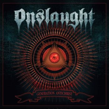 Onslaught - Generation Antichrist (Japanese Edition) (2020)