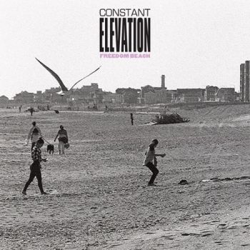 Constant Elevation - Freedom Beach (EP) (2020)