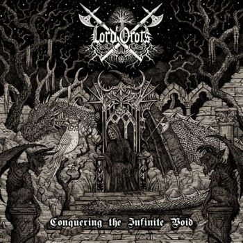 Lord Orots - Conquering the Infinite Void (2020)