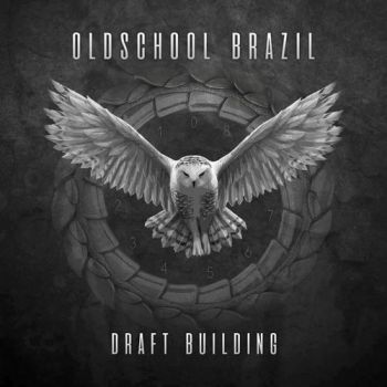 Oldschool Brazil - Draft Building (2020)