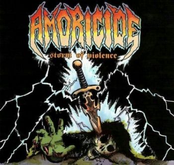 Amoricide - Storm Of Violence (2011)