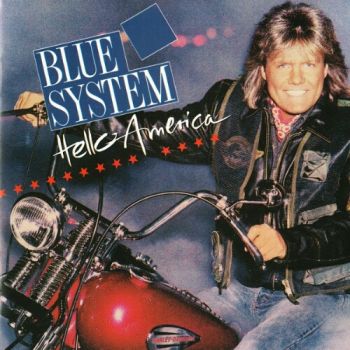 Blue System - Hello America (1992)