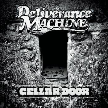 Deliverance Machine - Cellar Door (2020)