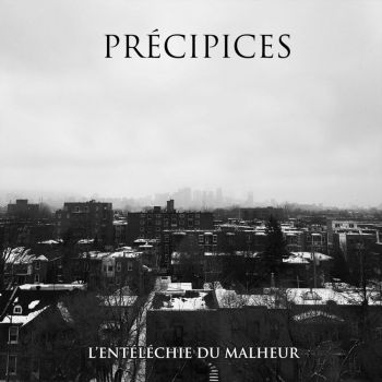 Precipices - L'Entelechie Du Malheur (2020)