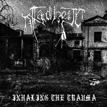 Fadheit - Inhaling The Trauma (2020)