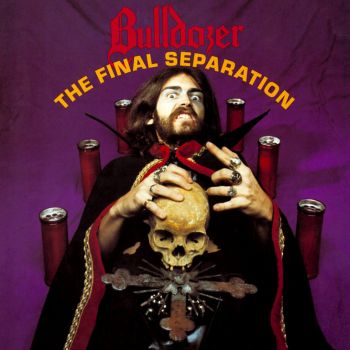 Bulldozer - The Final Separation (1986)