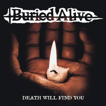 Buried Alive - Death Will Find You (EP) (2020)