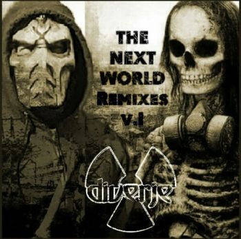 Diverje - The Next World Remixes V1 (2020)