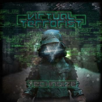 Virtual Terrorist - Technoize (2020)