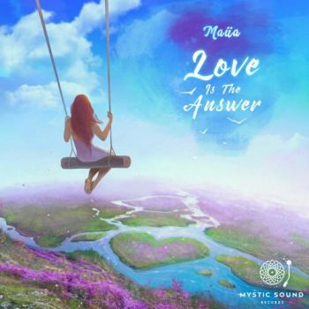 Maiia - Love Is The Answer (2020)