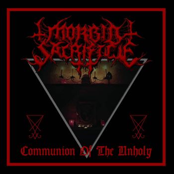 Morbid Sacrifice - Communion of the Unholy (2020)