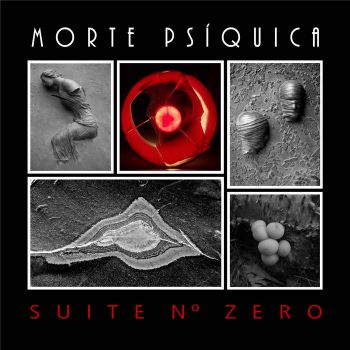 Morte Psiquica - Suite N Zero (2020)