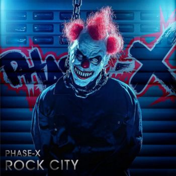 Phase-x - RockCity (2020)