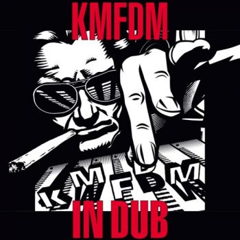KMFDM - In Dub (2020)