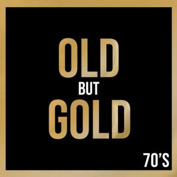 Various Artists - Old But Gold 70's (2020)