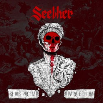 Seether - Si Vis Pacem, Para Bellum (Deluxe Edition) (2020)