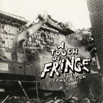 Various Artists - Touch Of Fringe: The Compilation (1993)