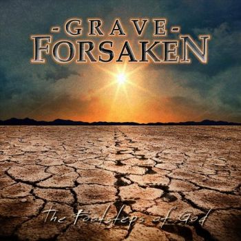 Grave Forsaken - The Footsteps Of God (2020)