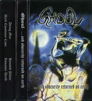 Ghoul - ...And Obscurity Returned On Earth (Demo EP) (1998)