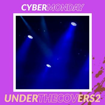 Cyber Monday - Under The Covers 2 (2020)
