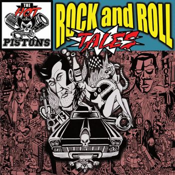 The Hot Pistons - Rock and Roll Tales (2020)