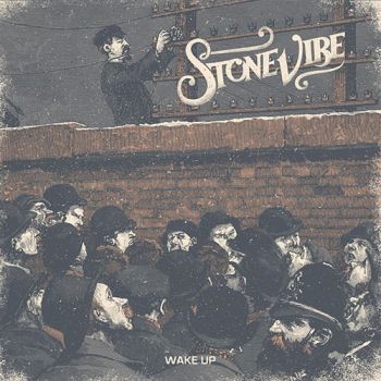 Stone Vibe - Wake Up (2020)