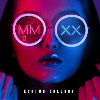 Eskimo Callboy - MMXX (EP) (2020)