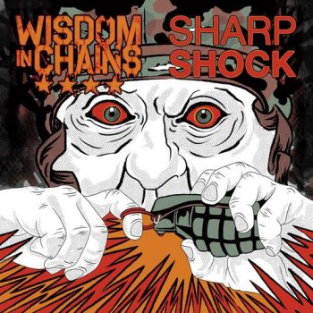 Wisdom In Chains & Sharp Shock - Split (2020)