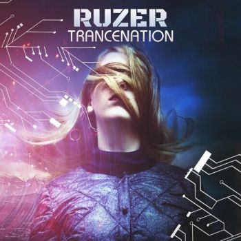 Ruzer - Trancenation (2020)