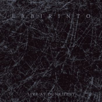 Labirinto - Live At Dunk!Fest (2020)