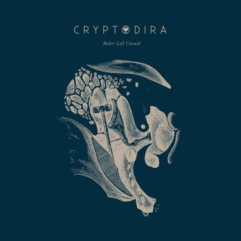 Cryptodira - Better Left Unsaid (2020)