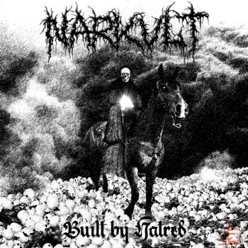 Narkvlt - Built by Hatred (2020)