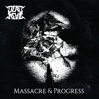 Dead Meat - Massacre & Progress [EP] (2015)