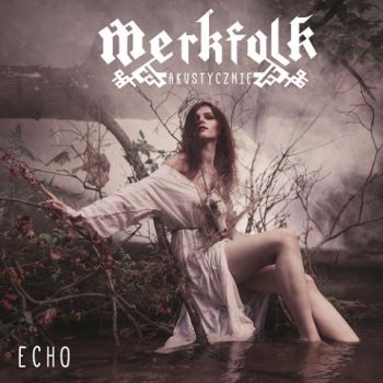 Merkfolk - Echo (2020)