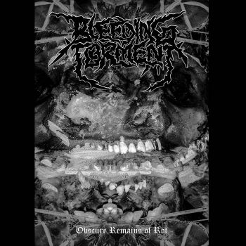 Bleeding Torment - Obscure Remains of Rot (2020)