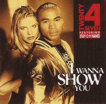 Twenty 4 Seven - I Wanna Show You (1994)