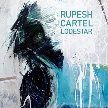 Rupesh Cartel - Lodestar (EP) (2020)