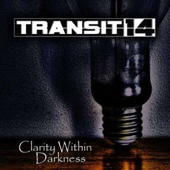 Transit 14 - Clarity Within Darkness (2020)