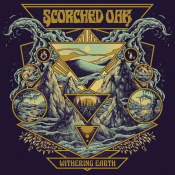 Scorched Oak - Withering Earth (2020)