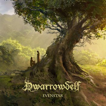 Dwarrowdelf - Evenstar (2020)