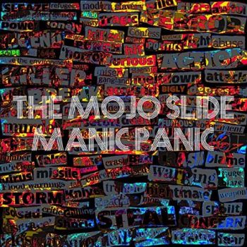 The Mojo Slide - Manic Panic (2020)