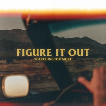 FigureItOut - Searching for More (2020)